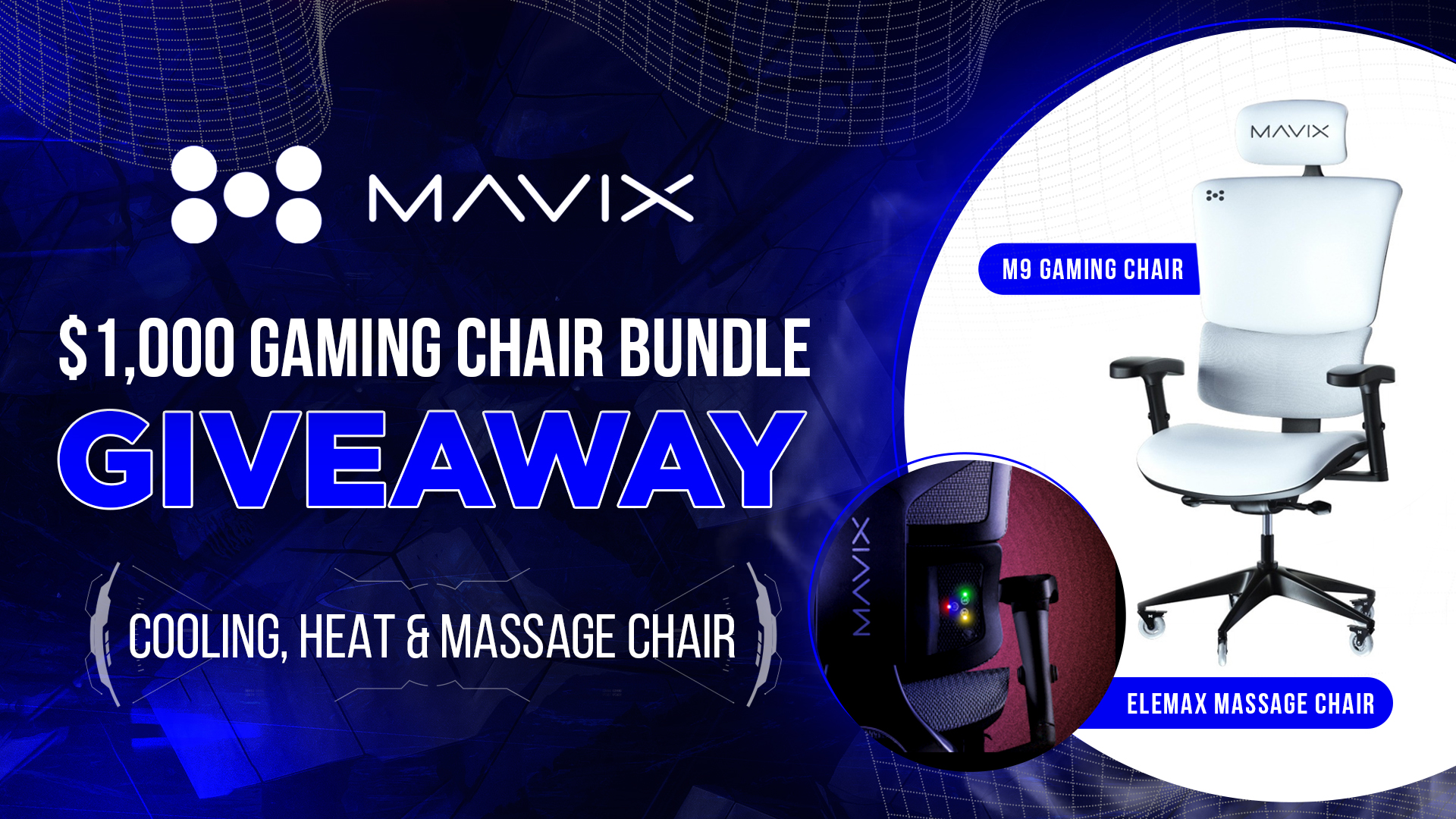 Mavix 1 000 M9 Elemax Gaming Chair Giveaway Vast Expand Your Reach