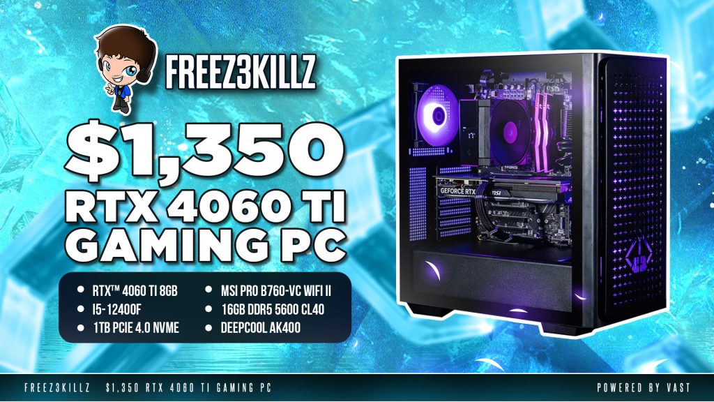 FreeZ3KiLLzTV | RTX 4060 Ti Gaming PC Giveaway -